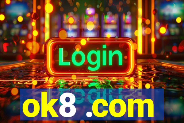 ok8 .com